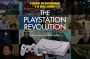 From Bedrooms to Billions : The PlayStation Revolution sera disponible en mai 2017.