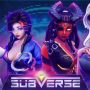 Subverse - Studio FOW est déjà tristement célèbre pour avoir fait de la pornographie CG avec des personnages de jeux vidéo et maintenant, ils sont allés encore plus loin, car ils veulent créer un jeu vidéo qui, selon leur définition, serait un „jeu de rôle hybride tactique / shoot'em up hybride .