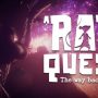 A Rat's Quest: The Way Back Home est une histoire de Romeo et Juliette, à propos d'un rat et d'une souris.