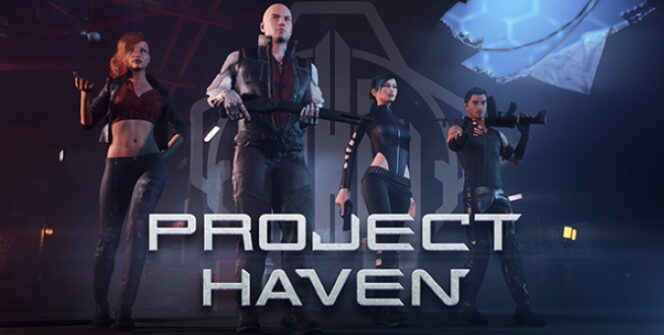 La sortie de Project Haven est prévue pour 2022, et une démo a été lancée en février.