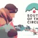Ainsi, South of the Circle est une création de State of Play Games (nous nous demandons si Sony va râler à propos de ce nom), publiée sur Apple Arcade le 30 octobre 2020.