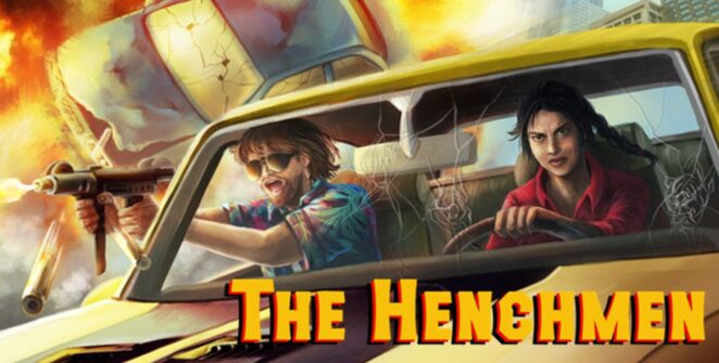 The Henchmen : un mélange rétro avec une touche moderne ? [VIDEO]